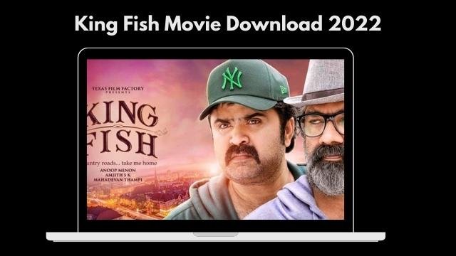 King Fish Movie Download 2022